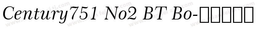 Century751 No2 BT Bo字体转换